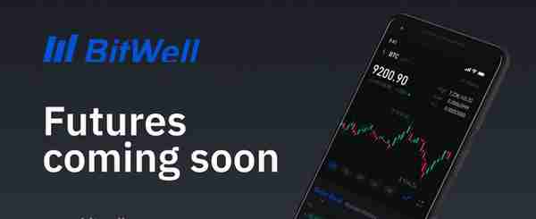 BitWell CEO 发布公开信，公布平台Roadmap